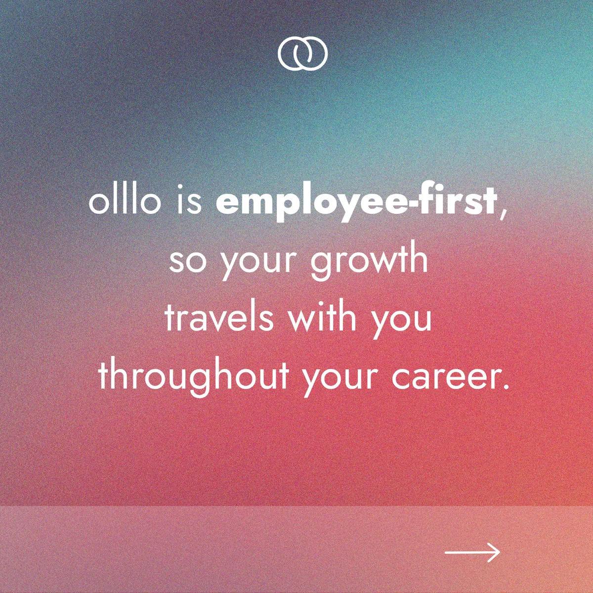 Olllo LinkedIn campaign slide: Employee-first, 2 of 3